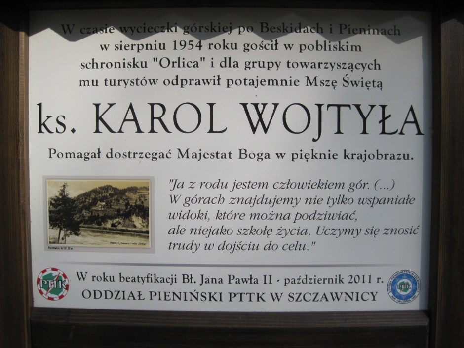 Just one more sign- a view dedicated to Karol Wojtyla (Pope John Paul II)